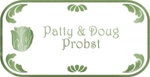 Patty & Doug Probst"